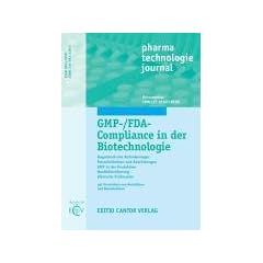 GMP- /FDA-Compliance in der Biotechnologie