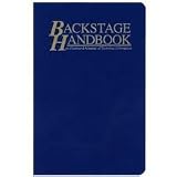 The Backstage Handbook: An Illustrated Almanac of Technical Information 3th (third) edition
