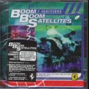 Revue Boom Boom Satellites  / 7 Ignitions: Auto Rebirth