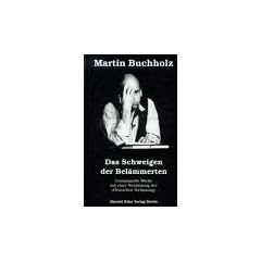 Das Schweigen der Bel�mmerten