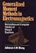 Book Generalized Moment Methods in Electromagnetics: Formulation and Computer Solution of Integral Equations