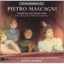 Mascagni: Symphonic and Choral Works