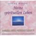Erfahre Deine fr�heren Leben 4. Meine spirituellen Leben. CD: IV