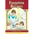 Forgotten Recipes