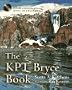 The Kpt Bryce Book/Book and Cd-Rom