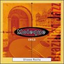 Ulisses Rocha - Moleque ( Audio CD ) - B000006OIN