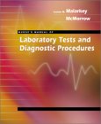 Nurse`s Manual of Laboratory Tests and Diagnostic Procedures