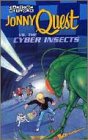 VHS : Jonny Quest vs. the Cyber Insects