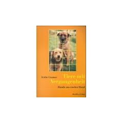 Tiere mit Vergangenheit