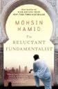 by Mohsin Hamid The Reluctant Fundamentalist 1 edition