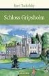 Schloss Gripsholm. Eine Sommergeschichte