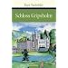 Schloss Gripsholm. Eine Sommergeschichte