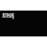 Hedi Slimane: Stage