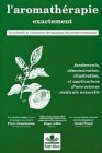 L aromathérapie exactement