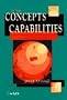 From Concepts to Capabilities: Understanding and Exploiting Change as a Competitive Advantage