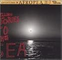 Adventures in Afropea 3: Telling Stories to the Sea