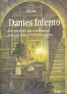 Dantes Inferno: Der Astrof�hrer durch die Unterwelt. Frey nach Dantes 'G�ttlicher Kom�die'