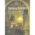 Dantes Inferno: Der Astrof�hrer durch die Unterwelt. Frey nach Dantes 'G�ttlicher Kom�die'