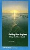 Fishing New England : A Cape Cod Shore Guide