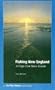 Fishing New England : A Cape Cod Shore Guide