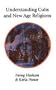 Understanding Cults and New Age Religions