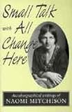 Small talk : with, All change here