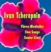 Classical Music : Ivan Tcherepnin: Flore Musicales; Five Songs; Santur Live!