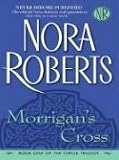 Morrigan's Cross: The Circle Trilogy, Book 1