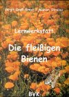 Produkt-Bild: Lernwerkstatt, Die flei&szlig;igen Bienen