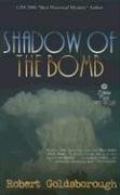 Shadow of the Bomb (A Snap Malek Mystery Book Two) (Snap Malek Mystery)