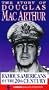 Famous Americans: Story of Douglas Macarthur [VHS]