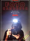 Fotohandbuch (Gesundheit / Ratgeber) - John Hedgecoe