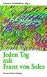 Jeden Tag mit Franz von Sales