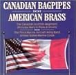 Canadian Bagpipes American Brass