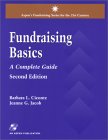 Fund Raising Basics: A Complete Guide (Aspen's Fundraising Series for the 21st Century)