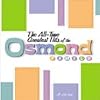 The All-Time Greatest Hits of the Osmond Family