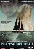 The Weight Of Water (El Peso Del Agua) [ NON-USA FORMAT, PAL, Reg.2 Import - Spain ]