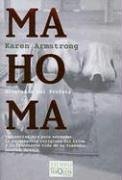 Mahoma: Biografia del Profeta (Tiempo de Memoria)