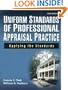 Uniform Standards of Professional Appraisal Practice: Applying the Standards (11th Edition)