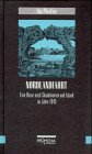 Produkt-Bild: Nordlandfahrt: Eine Reise nach Skandinavien und Island im Jahre 1845