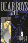 Dear boys―Act ll (8) (月刊マガジンコミックス)