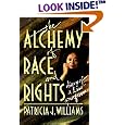 Alchemy of Race and Rights