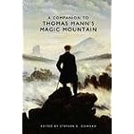 A Companion to Thomas Mann's Magic Mountain (Studies in German Literature Linguistics and Culture) book cover