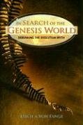 In Search of the Genesis World: Debunking the Evolution Myth under Creationism in The Books Store