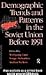 Books : Demographic Trends and Patterns in the Soviet Union Before 1991