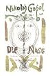 Die Nase: Eine Petersburger Novelle nebst Entw�rfen und einem Nasen-Fragment