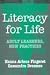 Literacy for Life: Adult Learners, New Practices (Language and Literacy Series (Teachers College Pr))