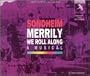 Merrily We Roll Along (1993 Leicester Cast)