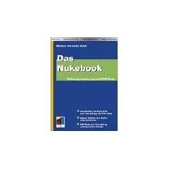 Das Nukebook. Webprogrammierung mit PHP-Nuke.