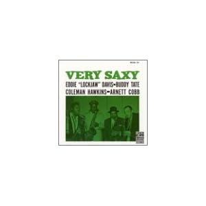 Very Saxy by Eddie "Lockjaw" Davis, Buddy Tate, Coleman Hawkins, Arnett Cobb, and Coleman Hawkins (Audio Cassette - 1991)